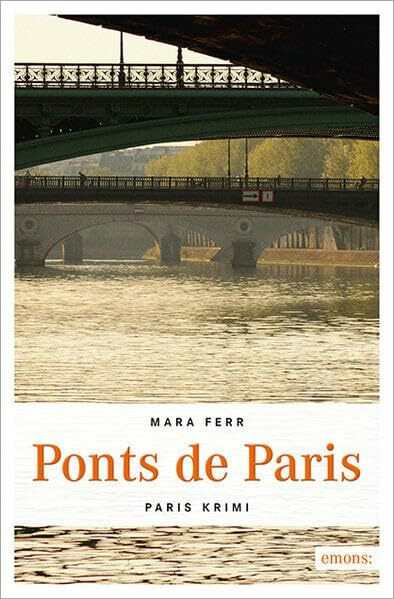 Ponts de Paris (Paris Krimi)