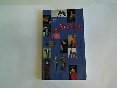 DUMONT Schnellkurs Mode (DUMONT Taschenbücher)