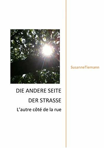 Die andere Seite der Straße: L'Autre Coté de la Rue