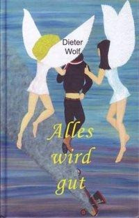Alles wird gut