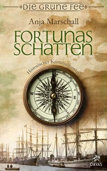 Fortunas Schatten: Historischer Kriminalroman