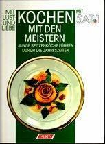 Kochen mit den Meistern. Junge Spitzenköche führen durch die Jahreszeiten mit SAT.1