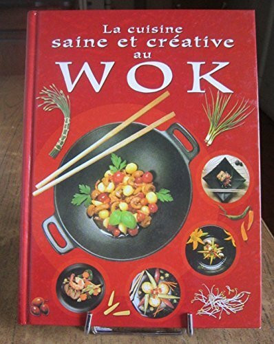 la cuisine saine et creative au wok Peter Nikolay