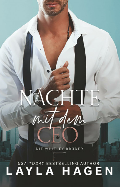 Nächte mit dem CEO (Die Whitley-Brüder, Band 7)