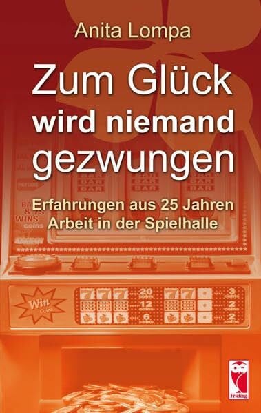 Zum Glück wird niemand gezwungen: Erfahrungen aus 25 Jahren Arbeit in der Spielhalle