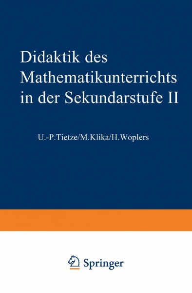 Didaktik des Mathematikunterrichts in der Sekundarstufe Ii [zwei]