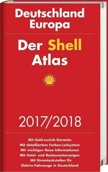 Der Shell Atlas 2017/2018 Deutschland 1:300 000, Europa 1:750 000