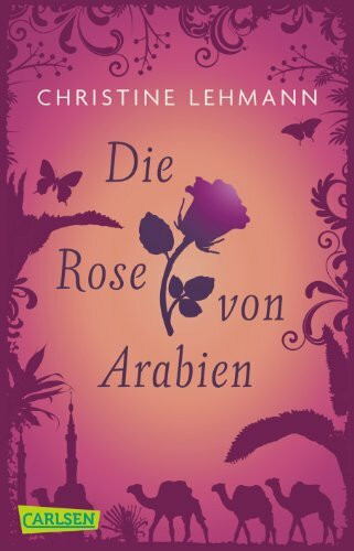 Die Rose von Arabien