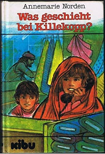 Was geschieht bei Killekopp?.