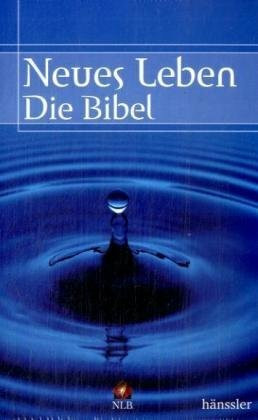 Neues Leben. Die Bibel - Motiv Tropfen