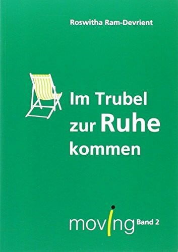 moving - im Trubel zur Ruhe kommen mit Beratungsgutschein