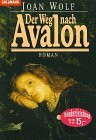 Der Weg nach Avalon