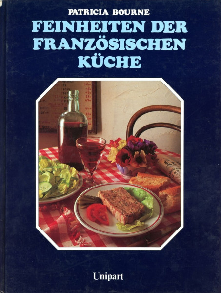 Feinheiten der französischen Küche