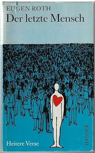 Der letzte Mensch: Heitere Verse