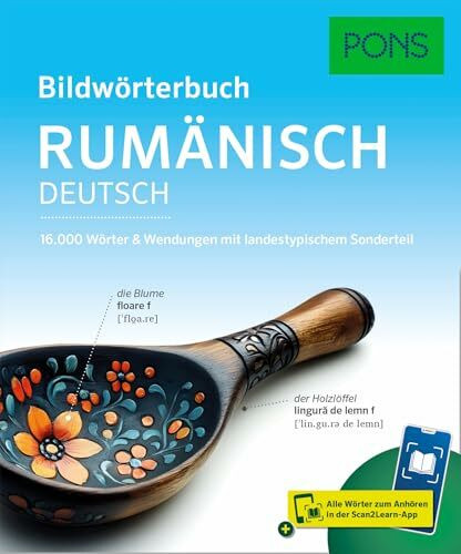 PONS Bildwörterbuch Rumänisch: 16.000 Worter & Wendungen mit landestypischem Sonderteil und Scan2Learn-App