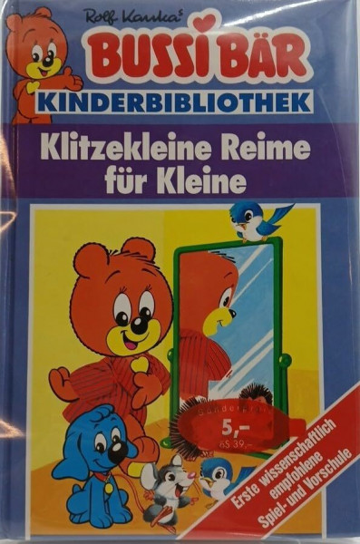 Bussi Bär. Klitzekleine Reime für Kleine