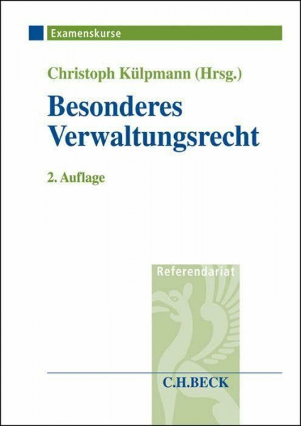 Besonderes Verwaltungsrecht im Assessorexamen (Examenskurse/Referendariat)