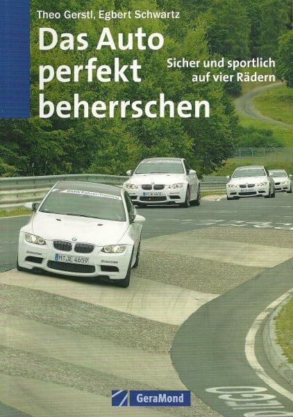 Das Auto perfekt beherrschen