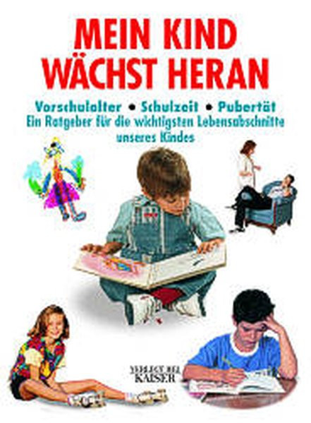 Mein Kind wächst heran