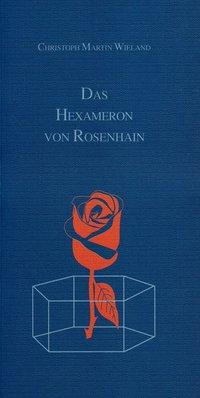 Das Hexameron von Rosenhain