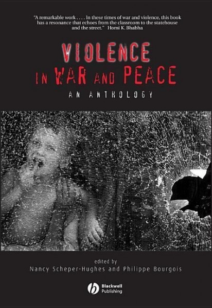 Violence in War and Peace - An Anthology