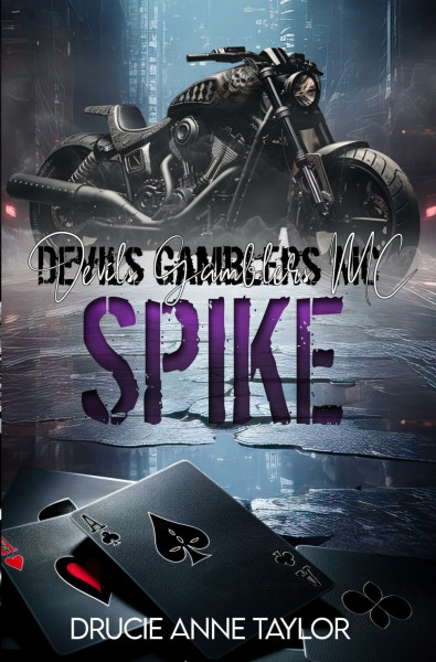 Spike (Devils Gamblers MC, Band 5)