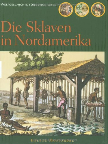 Die Sklaven in Nordamerika