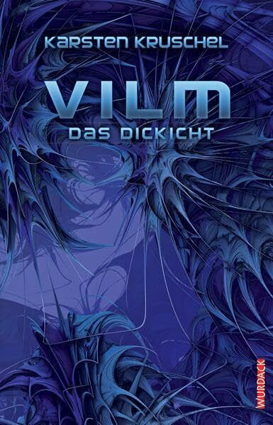 Vilm - Das Dickicht: Vilm Band 3