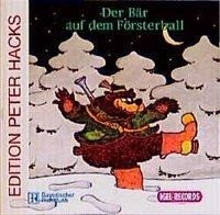 Der Bär auf dem Försterball. CD