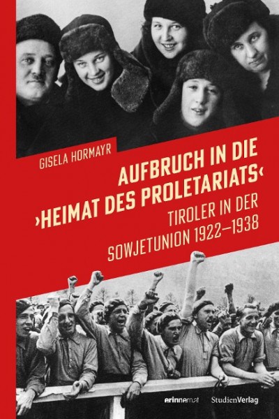 Aufbruch in die "Heimat des Proletariats"