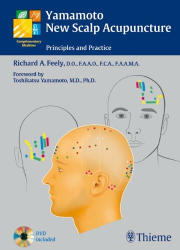Yamamoto New Scalp Acupuncture: Principles and Practice