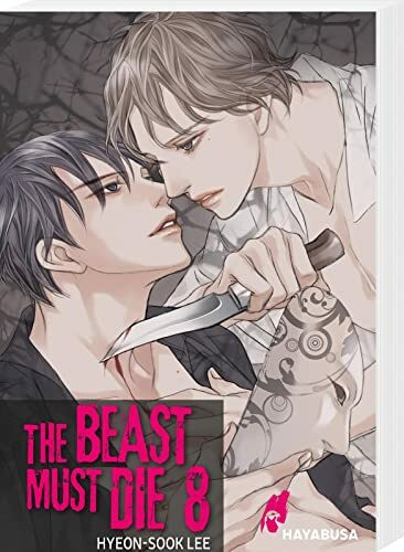 The Beast Must Die 8: Dramatischer Boys Love Thriller ab 18 - Der Webtoon-Hit aus Korea! Komplett in Farbe!