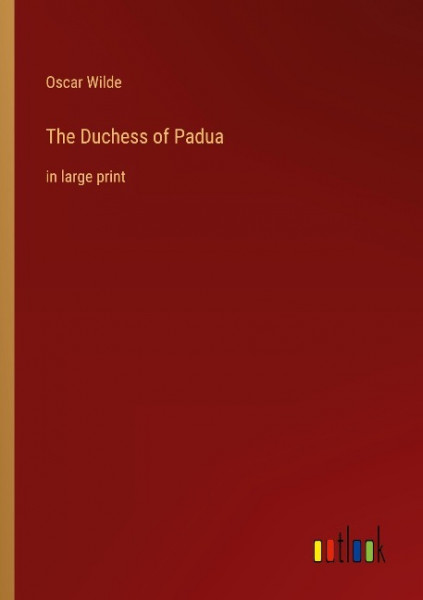 The Duchess of Padua