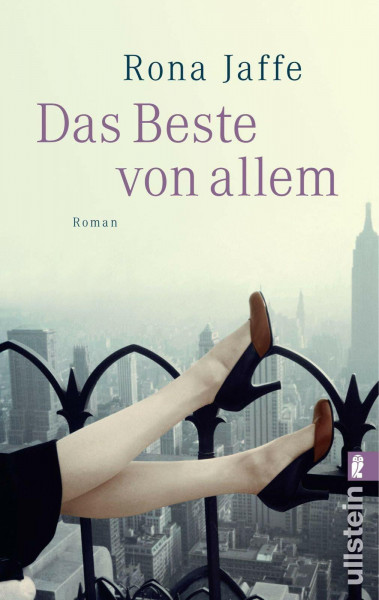 Das Beste von allem: Roman