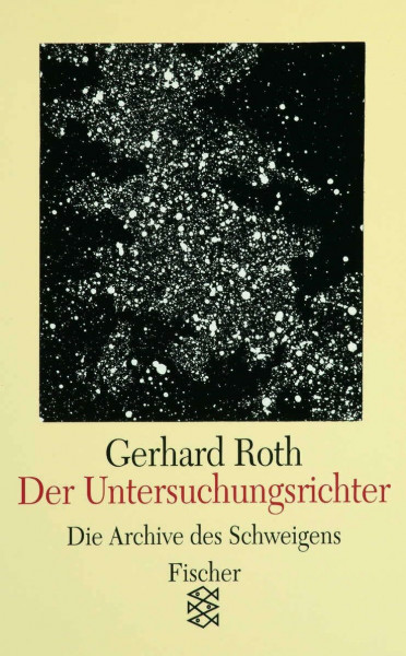 Der Untersuchungsrichter: Die Geschichte eines Entwurfs