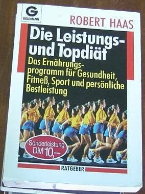 Die Leistungsdiät und Topdiät