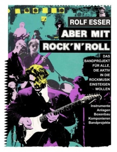 Aber mit Rock´n´Roll