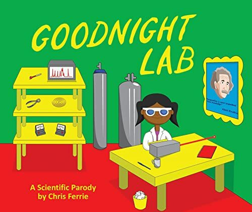 Goodnight Lab: A Scientific Parody (Baby University)