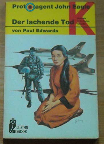 Protoagent John Eagle. Der lachende Tod.