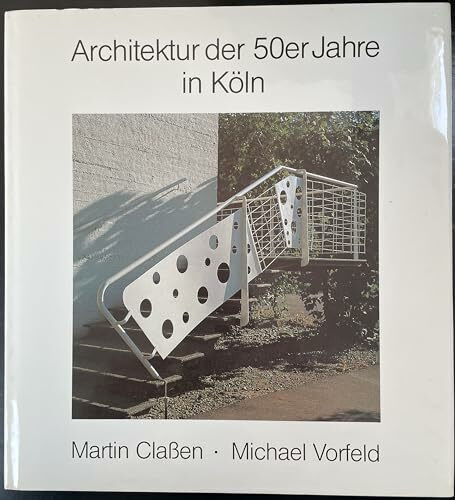 Architektur der 50er Jahre in Köln