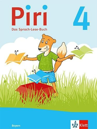 Piri 4. Das Sprach-Lese-Buch. Ausgabe Bayern