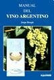 Manual del Vino Argentino (Spanish Edition)