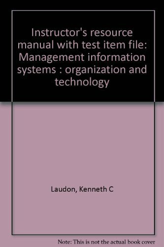Management Information Systems: Organization and Technology