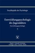 Entwicklungspsychologie des Jugendalters