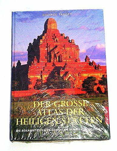 Der grosse Atlas der heiligen Stätten