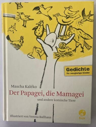 Der Papagei, die Mamagei und andere komische Tiere (Boje)