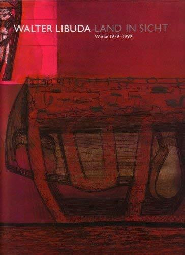Land in Sicht - Werke 1979-1999