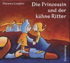 Die Prinzessin und der kühne Ritter