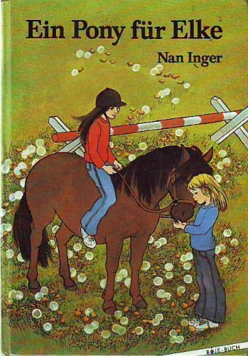 Ein Pony für Elke
