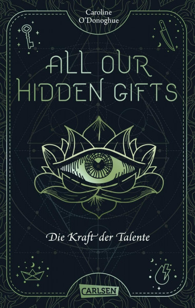 All Our Hidden Gifts - Die Kraft der Talente (All Our Hidden Gifts 2): Moderne Urban Fantasy der Extraklasse